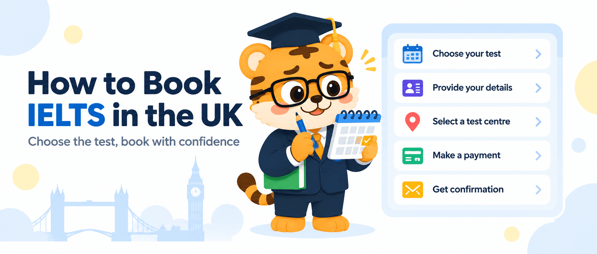 How to book IELTS exam in UK: Step-by-Step Booking Guide [2026 Guide]